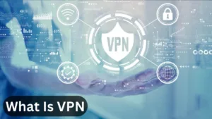 VPN क्या है और कैसे काम करता है ?