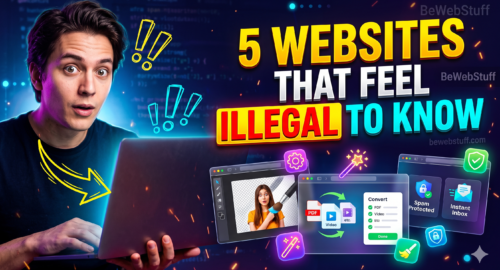 useful websites that feel illegal to know